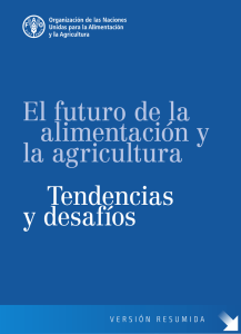 El futuro de la alimentación y la agricultura. Tendencias y desafíos