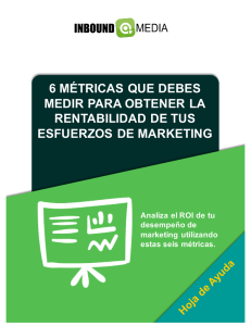 6 MÉTRICAS QUE DEBES MEDIR PARA OBTENER LA