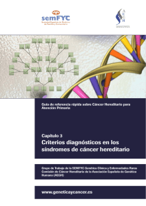 Criterios diagnósticos en los síndromes de cáncer