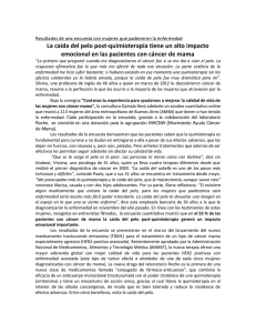 La caída del pelo post-quimioterapia tiene un alto impacto