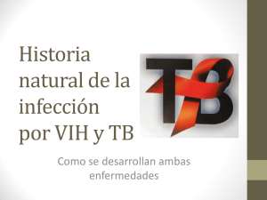 2. Historia natural de la infección por VIH y TB