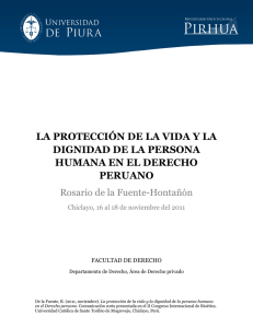 la protección de la vida y la dignidad de la persona humana