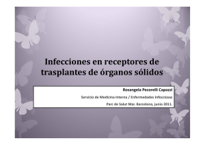 Infecciones en receptores de trasplantes de órganos sólidos