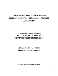 Los Incentivos a las Exportaciones en Colombia frente a los