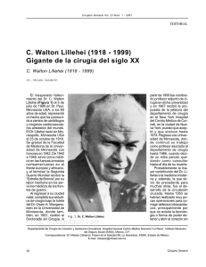 C. Walton Lillehei (1918-1999) Gigante de la cirugía del siglo XX