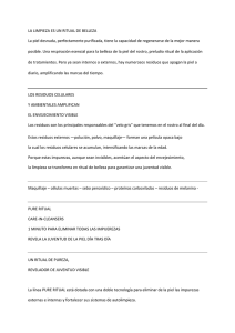 LA LIMPIEZA ES UN RITUAL DE BELLEZA La piel