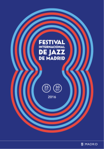 PROGRAMACIÓN - Festival Internacional de Jazz de Madrid