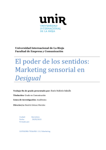 El poder de los sentidos: Marketing sensorial en Desigual - Re-Unir