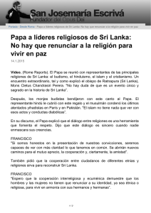 Papa a l  eres religiosos de Sri Lanka: No hay que renunciar a la