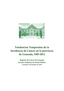 Tendencias Temporales de la Incidencia de C&aacute;ncer en la provincia