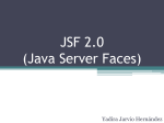 JSF 2.0 (Java Server Faces)