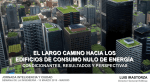 el largo camino hacia los edificios de consumo nulo de