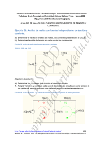 Análisis de malla con fuentes independientes de tensión y corriente.