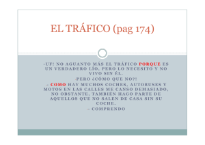 EL TRÁFICO (pag 174)