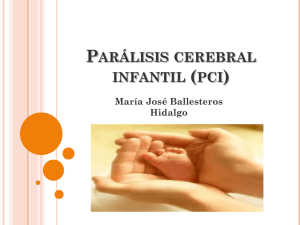 Parálisis cerebral infantil (pci)