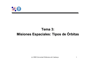 Tema 3: Misiones Espaciales: Tipos de Órbitas