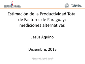 Estimación de la Productividad Total de Factores de Paraguay