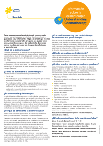 Understanding Chemotherapy Información sobre la quimioterapia