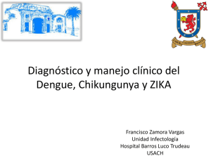 Diagnóstico y manejo clínico del Dengue, Chikungunya y