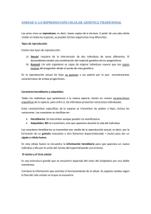 unidad 5: la reproducción celular. genética tradicional