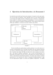 1 Ejercicios de Introducción a la Economía I