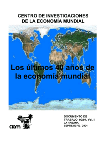 Los últimos 40 años de la economía mundial