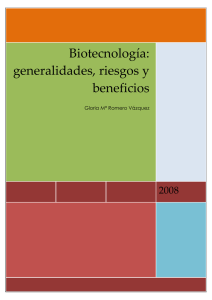 Biotecnología: generalidades, riesgos y beneficios