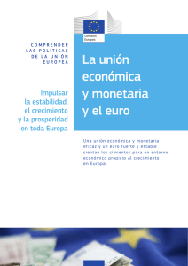 La unión económica y monetaria y el euro