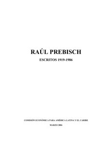 Raúl Prebisch. Escritos 1919-1986 - CEPAL