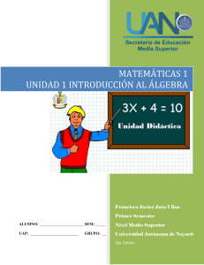 matemáticas 1 unidad 1 introducción al álgebra