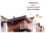 Manual de uso y mantenimiento de la vivienda. Erailur. 2005.