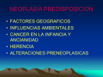 NEOPLASIA PREDISPOSICION