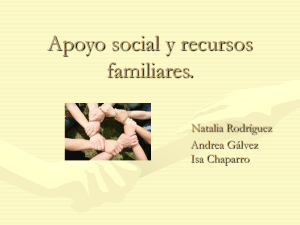 Apoyo social y recursos familiares. Natalia Rodríguez Andrea
