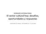 SEMINARIO INTERNACIONAL El sector cultural hoy: desafíos