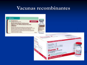 Vacunas recombinantes