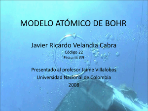 Diapositiva 1 - Modelo Atómico de Bohr