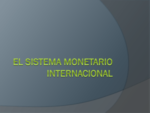 Conformación del Sistema Monetario Internacional Archivo