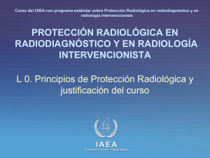 Principios de Protección Radiológica y Justificación - RPOP