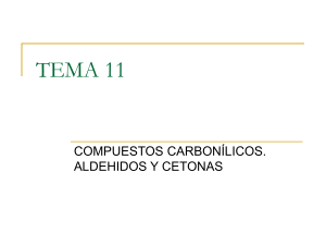 tema 11.- aldehidos y cetonas