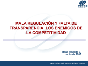 Mala regulación y falta de transparencia