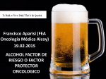 ALCOHOL FACTOR DE RIESGO O FACTOR PROTECTOR
