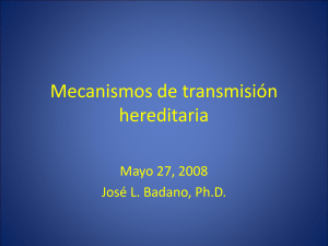 8) Mecanismos de transmisiÃ³n hereditaria