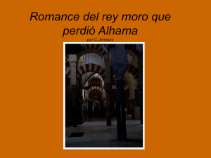 Romance del rey moro que perdi&oacute; Alhama