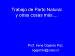 Trabajo de Parto Natural y otras cosas más.