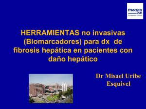 Métodos no invasivos para establecer fibrosis hepática Dr. Misael
