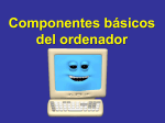 Componentes básicos del ordenador