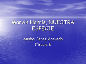 Marvin Harris, NUESTRA ESPECIE