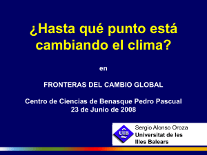 OBSERVACIONES DIRECTAS DEL CAMBIO CLIMÁTICO RECIENTE