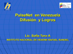 PulseNet en Venezuela Difusión y Logros