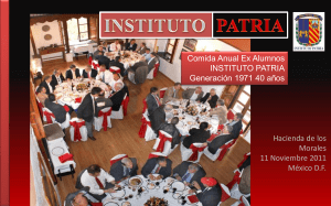 Presentación de PowerPoint - Recuerdos del INSTITUTO PATRIA